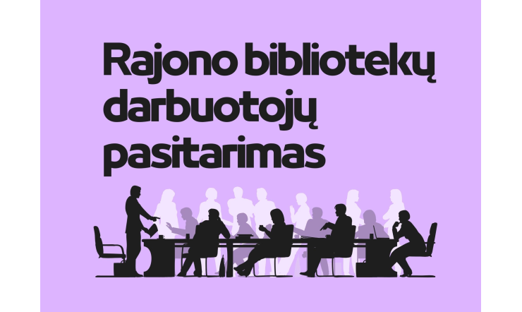 Pasitarimas bibliotekos darbuotojams