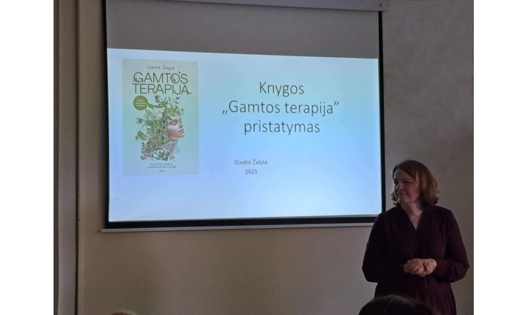 Knygos „Gamtos terapija“ pristatymas ir susitikimas su autore Giedre Žalyte.