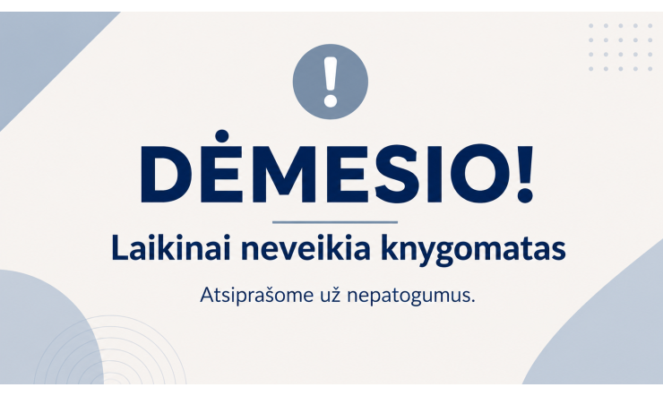 Knygomatas laikinai neveikia