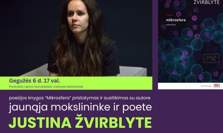Mokslo ir poezijos dermė: susitikimas su Justina Žvirblyte