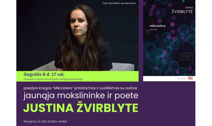 Mokslo ir poezijos dermė: susitikimas su Justina Žvirblyte