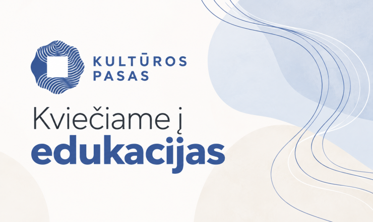Kultūros paso edukacijos – pažinkime paveldą per patirtį ir žaidimą
