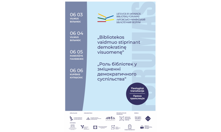 Lietuvos ir Ukrainos bibliotekų forumas: į pagalbą įveikiant krizes ir iššūkius