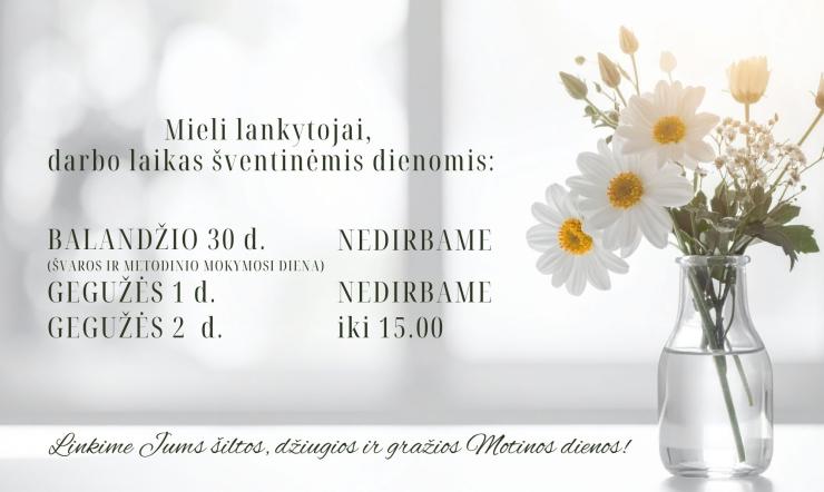 Darbo laikas šventinėmis dienomis