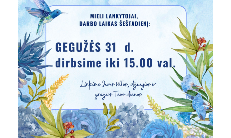 SVARBI INFORMACIJA