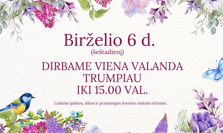 Birželio 6 d. biblioteka dirbs trumpiau