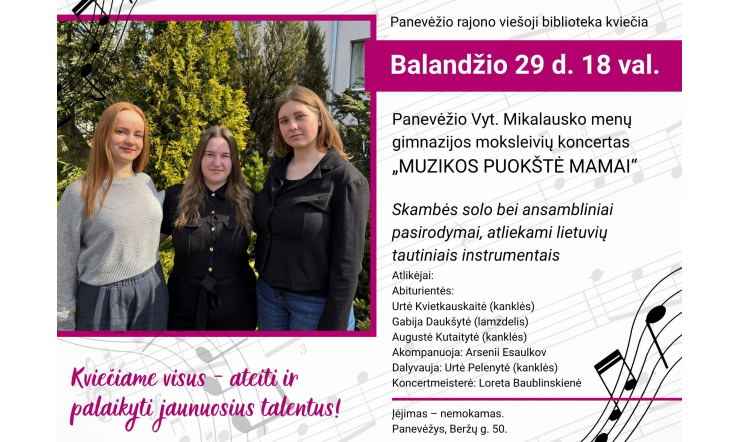 Bibliotekoje skambės koncertas „Muzikos puokštė mamai“
