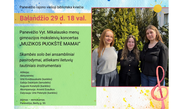 Bibliotekoje skambės koncertas „Muzikos puokštė mamai“