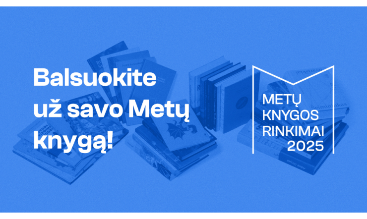 Metų knygos rinkimai 2025: skaitykime ir balsuokime!
