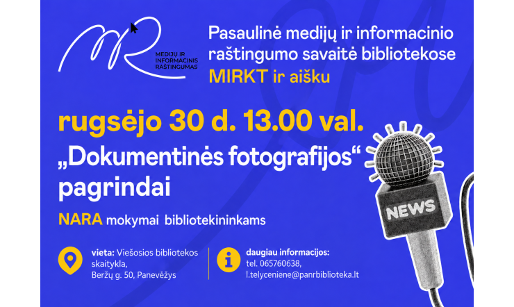 „Dokumentinės fotografijos pagrindai". NARA mokymai bibliotekininkams