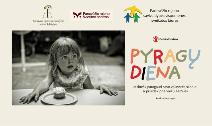 Akcija "Gabalėlis pyrago – parama vaikams!"