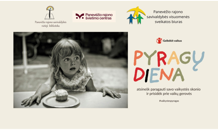 Akcija "Gabalėlis pyrago – parama vaikams!"