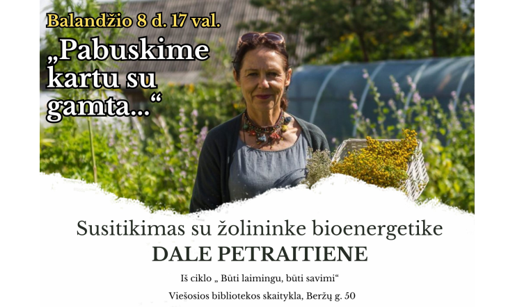 Pabuskime kartu su gamta