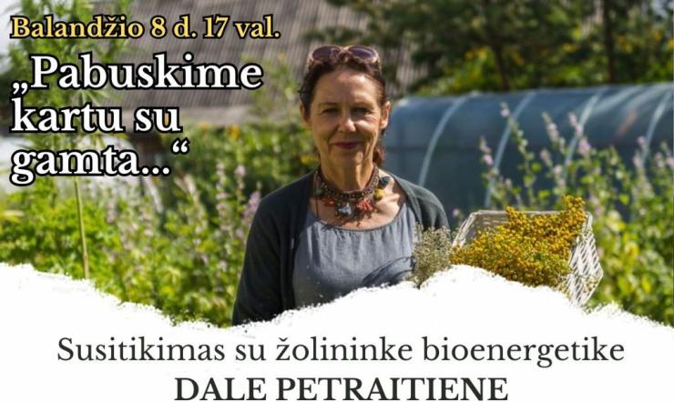 Pabuskime kartu su gamta