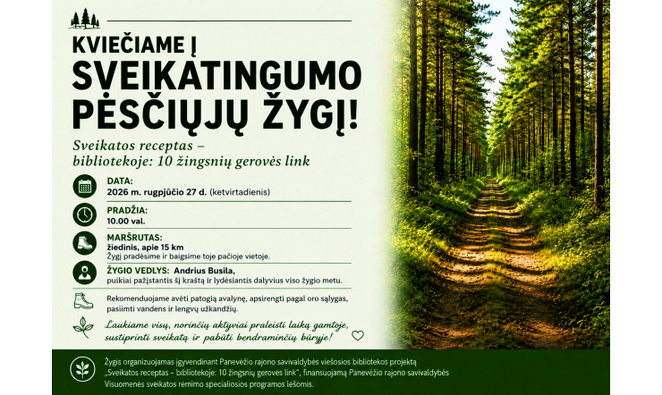Kviečiame į sveikatingumo pėsčiųjų žygį Žaliojoje girioje