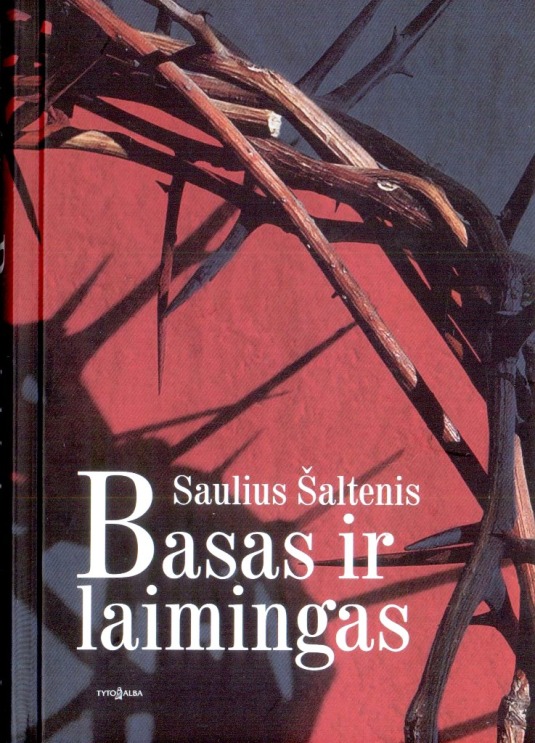 Šaltenis, S. Basas ir laimingas