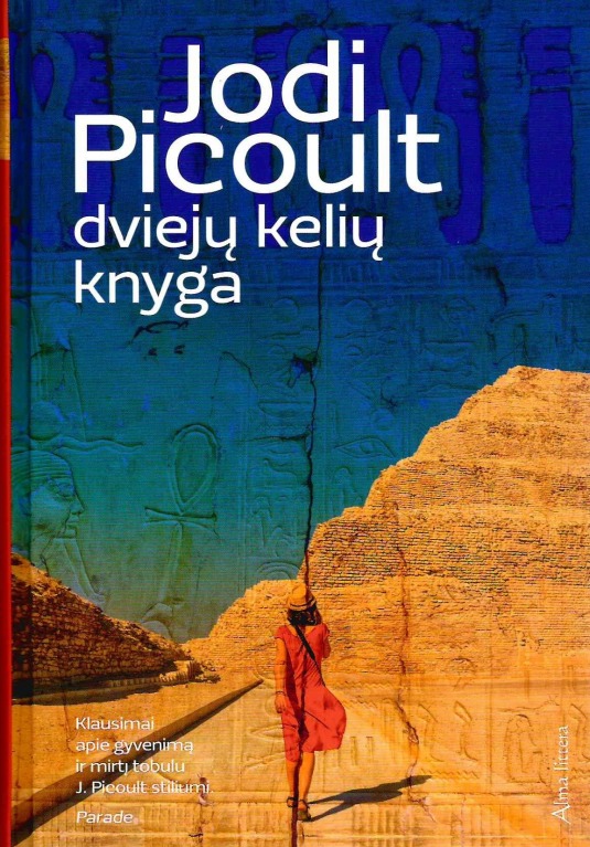 Picoult, J. Dviejų kelių knyga