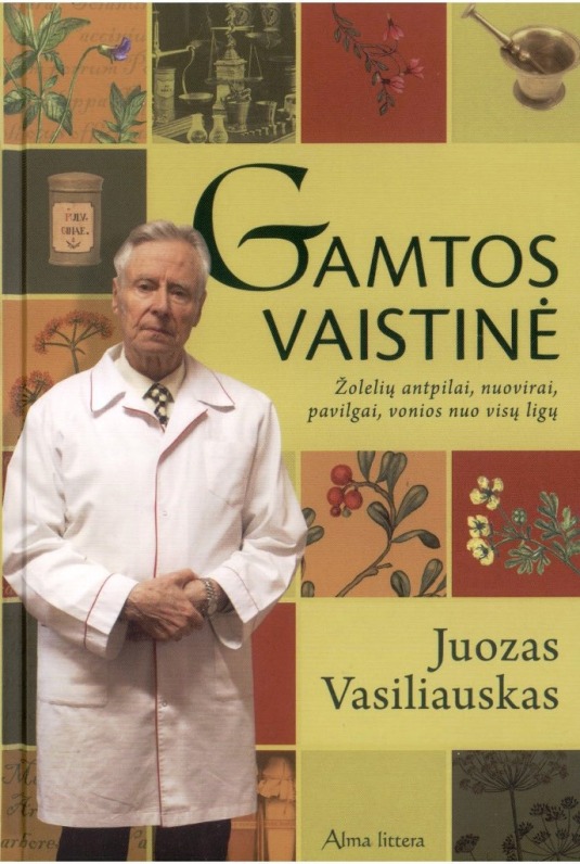 Vasiliauskas, J. Gamtos vaistinė