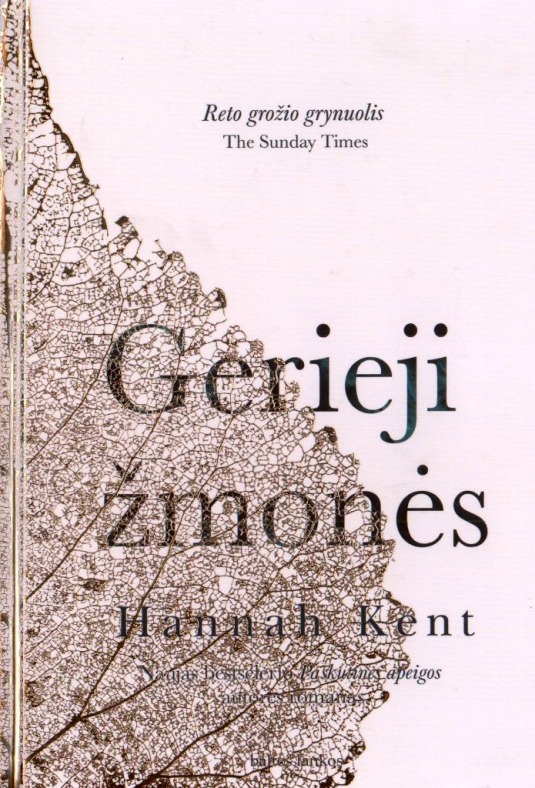 Kent, H. Gerieji žmonės