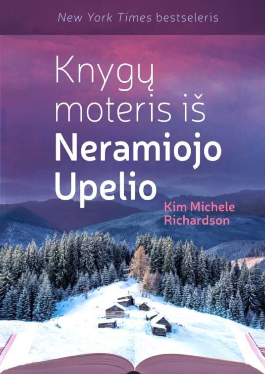 Richardson, K.M. Knygų moteris iš Neramiojo upelio