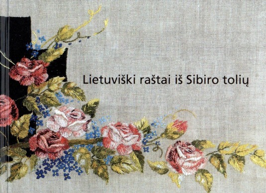 Lietuviški raštai iš Sibiro tolių