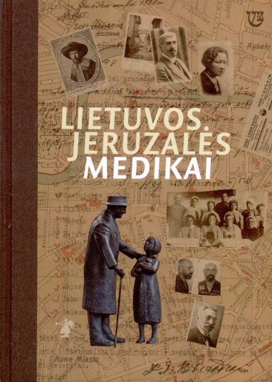 Lietuvos Jeruzalės medikai