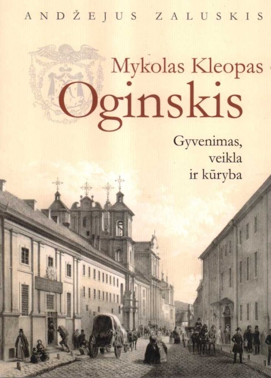 Zaluskis A. Mykolas Kleopas Oginskis