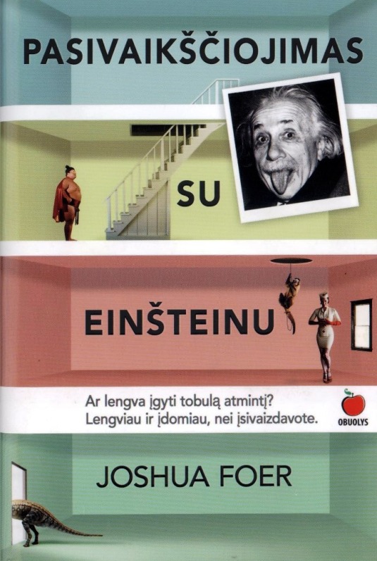 Foer, J. Pasivaikščiojimas su Einšteinu