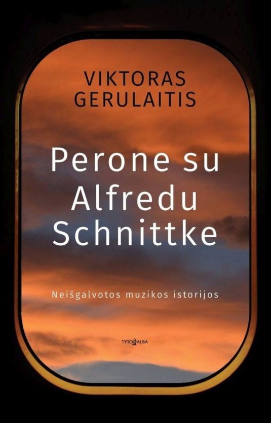 Gerulaitis, V. Perone su Alfredu Schnittke