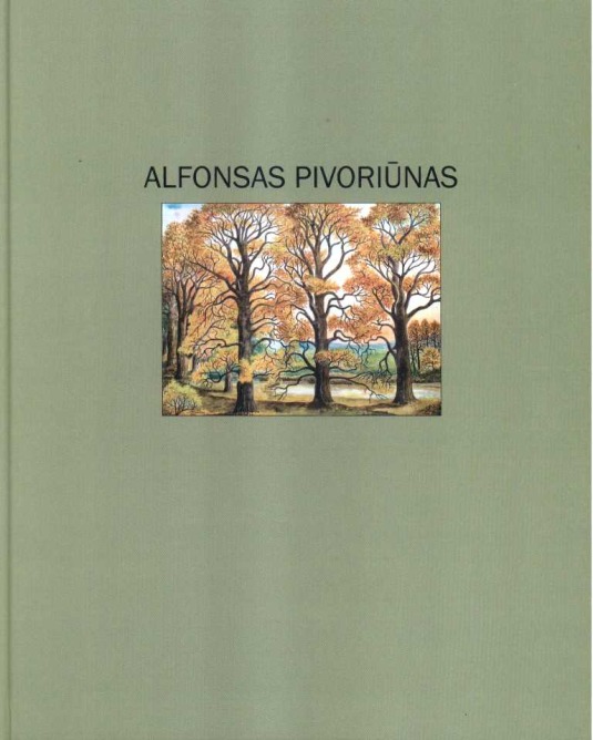 Alfonsas Pivoriūnas : albumas