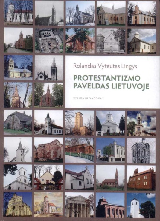 Lingys R. V. Protestantizmo paveldas Lietuvoje