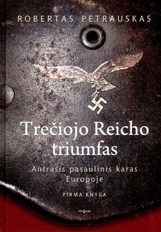 Petrauskas R. Trečiojo Reicho triumfas