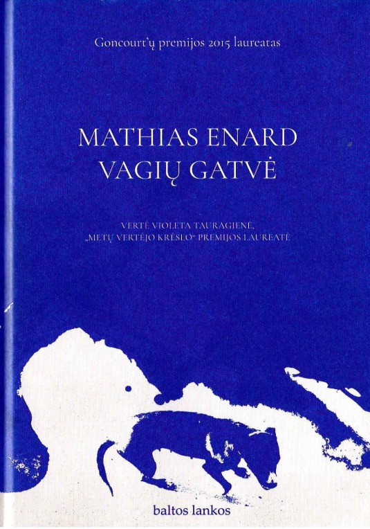 Enard, M. Vagių gatvė