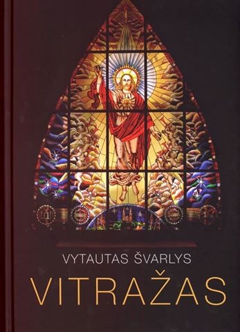 Vytautas Švarlys. Vitražas