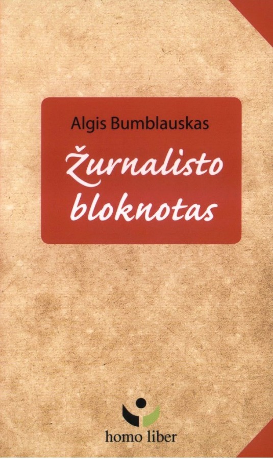 Bumblauskas A. Žurnalisto bloknotas